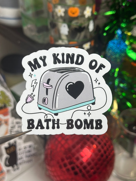 My Kind of Bath Bomb