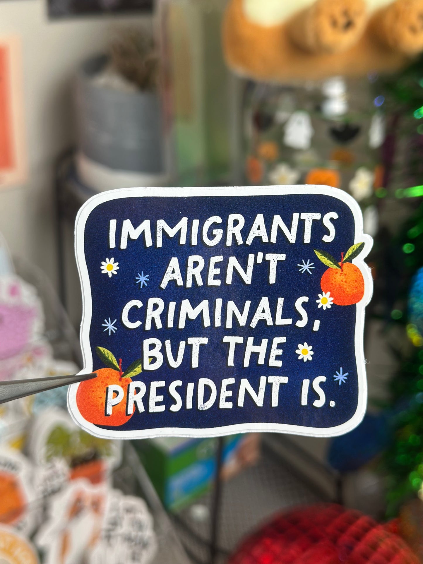 Immigrants aren't criminals, but the president is