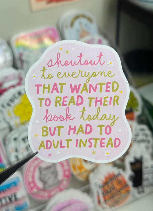 Shout to everyone who wanted to read their book today