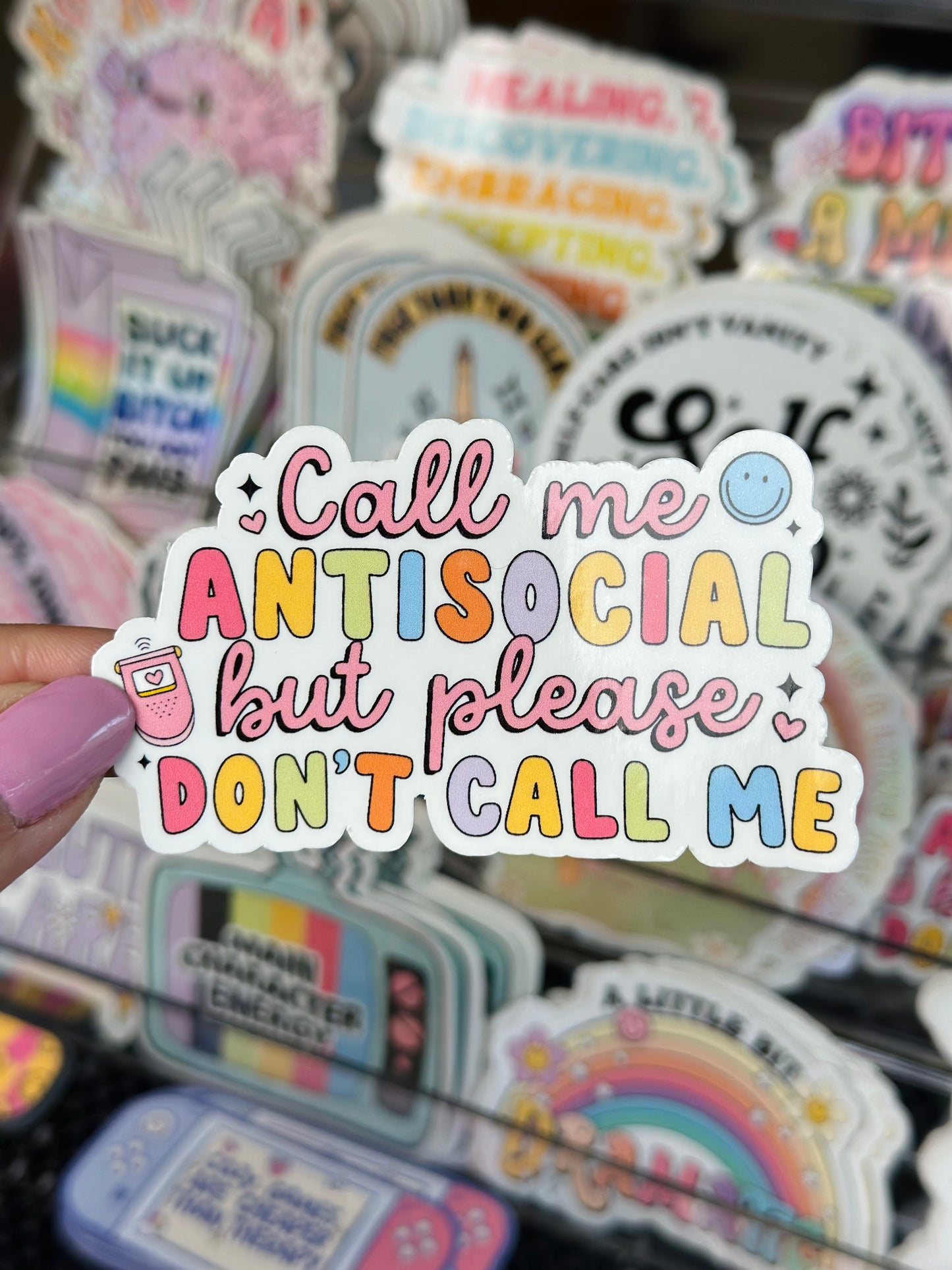 Call Me Antisocial But Don't Call Me