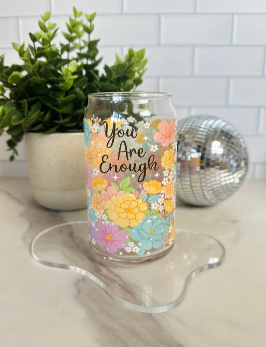 You Are Enough
