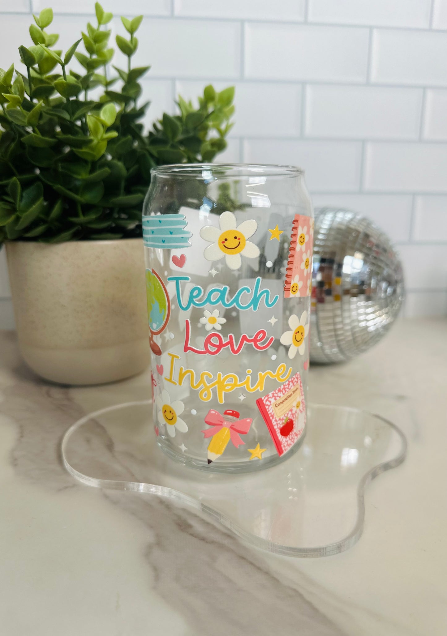 Teach, Love, Inspire