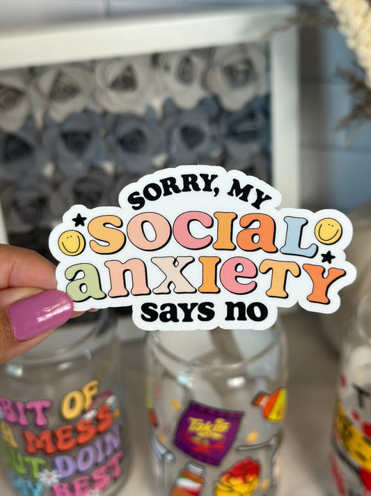 My Social Anxiety Says No