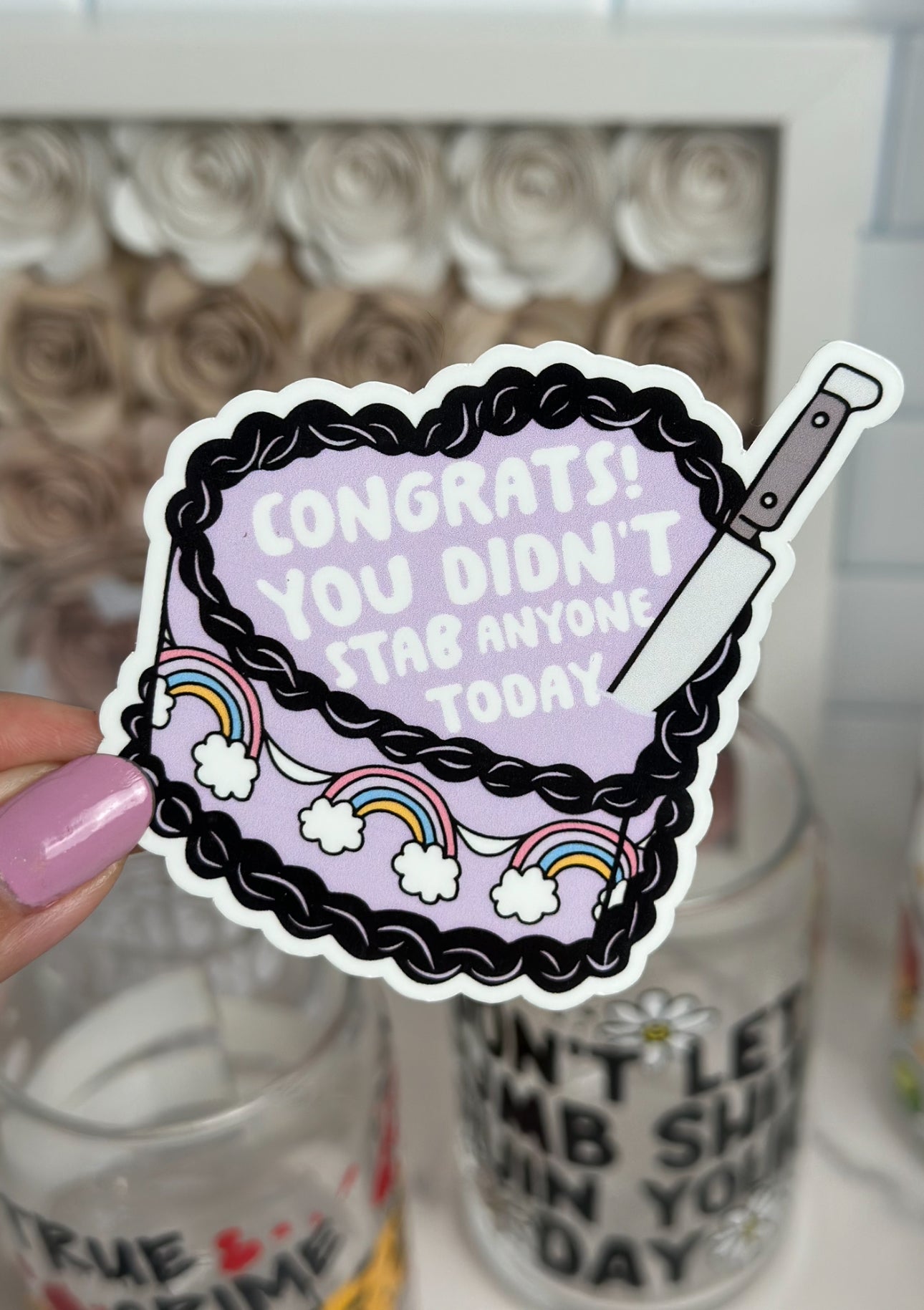 Congrats! You Didn't Stab Anyone Today