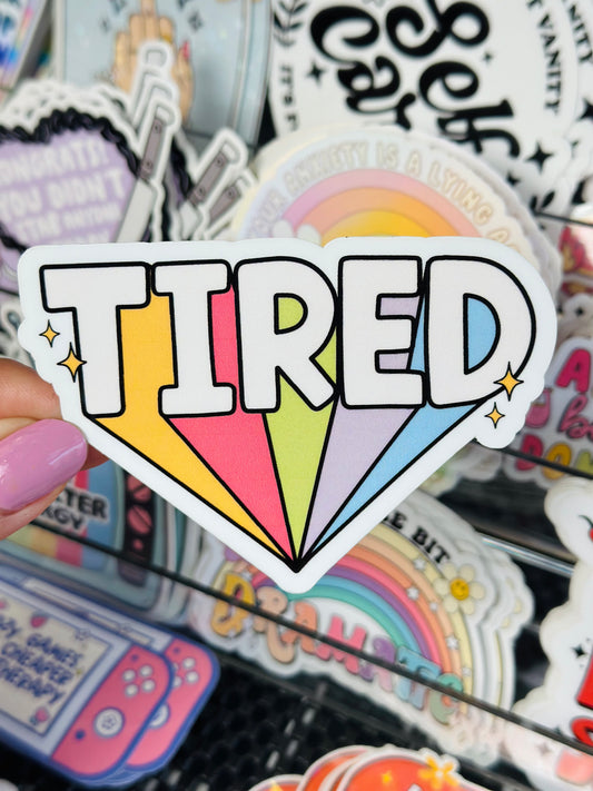 Tired Sticker